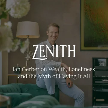 Jan Gerber on wealth, loneliness and the myth of having it all – Zenith